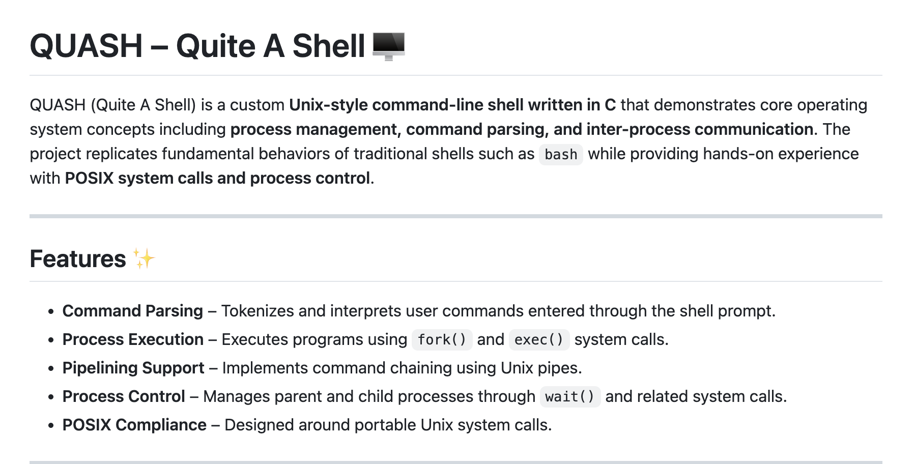 Quite A Shell (QUASH)